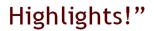  Highlights!”